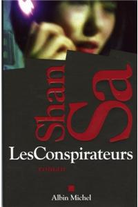 Conspirateurs (Les)