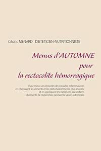Menus d'automne pour la rectocolite hémorragique
