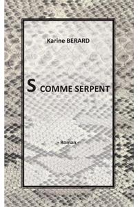 S comme serpent