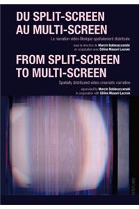 Du Split-Screen Au Multi-Screen-- From Split-Screen to Multi-Screen