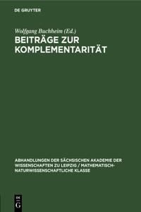 Beiträge Zur Komplementarität