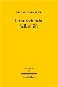 Privatrechtliche Selbsthilfe