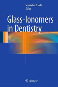 Glass-Ionomers in Dentistry