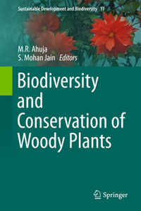 Biodiversity and Conservation of Woody Plants