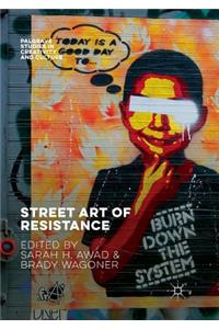 Street Art of Resistance