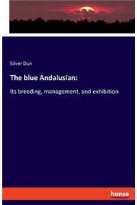 blue Andalusian