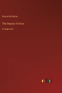 The Deputy of Arcis