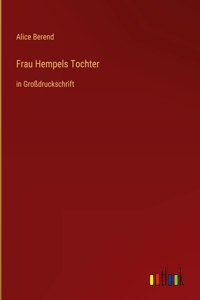 Frau Hempels Tochter