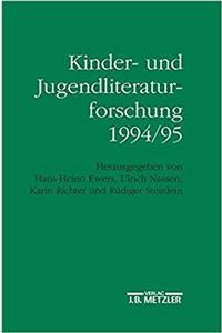 Kinder- Und Jugendliteraturforschung 1994/95