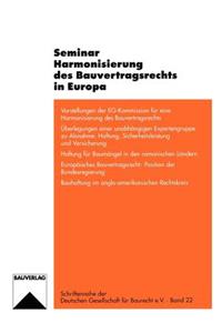 Seminar Harmonisierung des Bauvertragsrechts in Europa