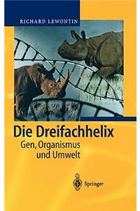 Die Dreifachhelix