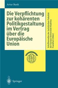 Verpflichtung Zur Kohärenten Politikgestaltung Im Vertrag Über Die Europäische Union