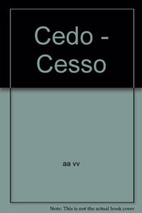 Cedo - Cesso