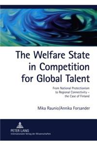 Welfare State in Competition for Global Talent
