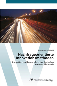Nachfrageorientierte Innovationsmethoden