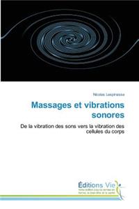 Massages Et Vibrations Sonores