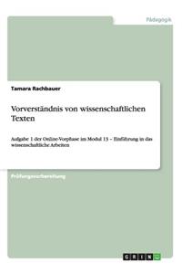 Vorverständnis von wissenschaftlichen Texten: Aufgabe 1 der Online-Vorphase im Modul 13 - Einführung in das wissenschaftliche Arbeiten