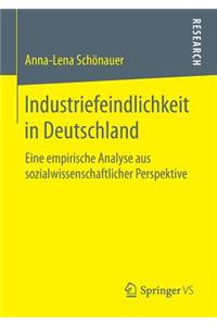 Industriefeindlichkeit in Deutschland