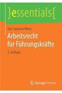 Arbeitsrecht Für Führungskräfte