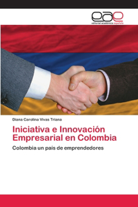 Iniciativa e Innovación Empresarial en Colombia