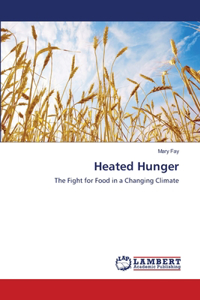 Heated Hunger
