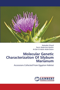 Molecular Genetic Characterization Of Silybum Marianum