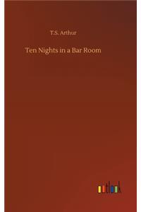 Ten Nights in a Bar Room