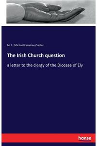 Irish Church question