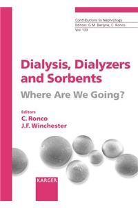 Dialysis, Dialyzers and Sorbents