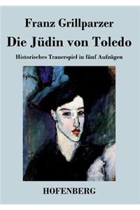 Die Jüdin von Toledo