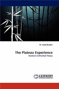 Plateau Experience