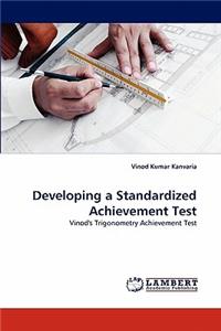 Developing a Standardized Achievement Test