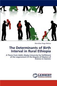 Determinants of Birth Interval in Rural Ethiopia