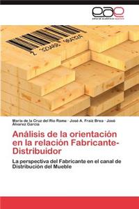 Análisis de la orientación en la relación Fabricante-Distribuidor