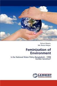 Feminization of Environment