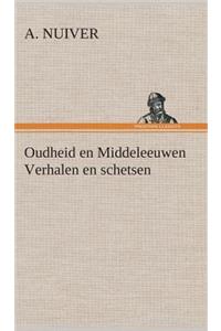 Oudheid en Middeleeuwen Verhalen en schetsen