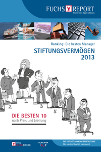 Ranking: Die Besten Manager - Stiftungsvermögen 2013