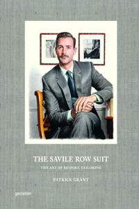 Savile Row Suit: The Art of Bespoke Tailoring