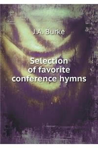 Selection of Favorite Conference Hymns