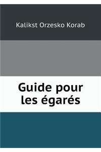 Guide pour les égarés