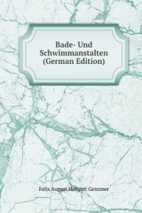 Bade- Und Schwimmanstalten (German Edition)