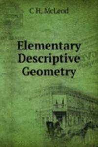 Elementary Descriptive Geometry