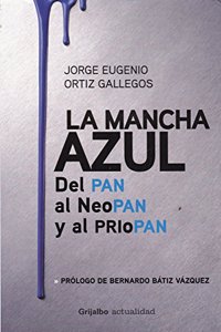 La mancha azul / The Blue Stain