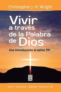 Vivir a Través de la Palabra de Dios