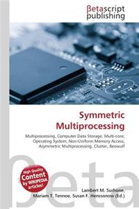 Symmetric Multiprocessing