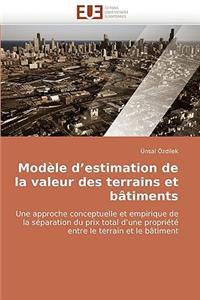 Mod�le d''estimation de la Valeur Des Terrains Et B�timents