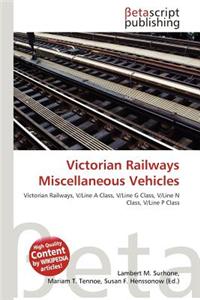 Victorian Railways Miscellaneous Vehicles