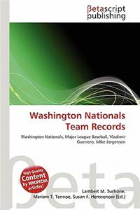 Washington Nationals Team Records
