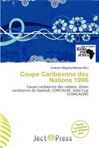 Coupe Carib Enne Des Nations 1996