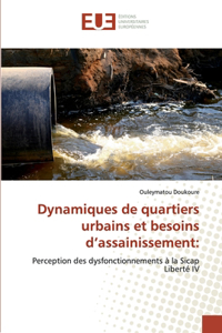 Dynamiques de quartiers urbains et besoins d'assainissement